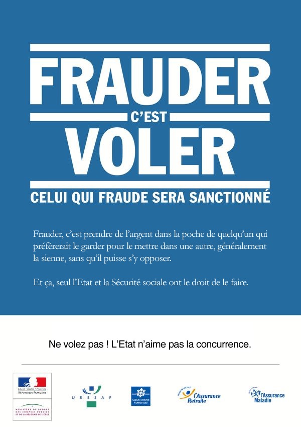 Frauder - ne volez pas, l'état n'aime pas la concurrence Frauder - ne volez pas, l'état n'aime pas la concurrence