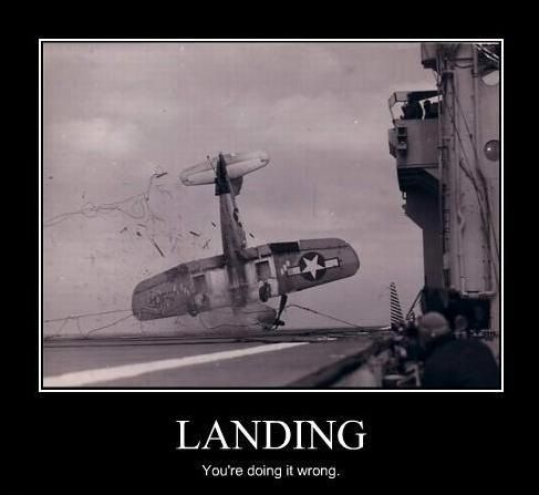 landing a plane : you're doing it wrong landing a plane : you're doing it wrong